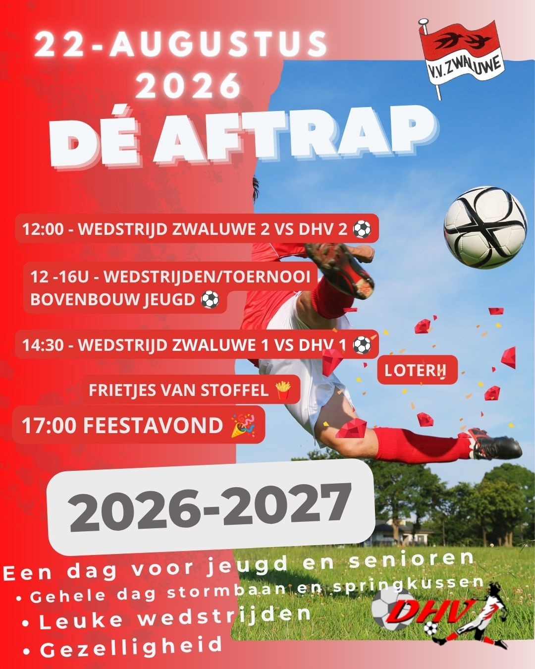 SAVE THE DATE Dé aftrap seizoen 2026-2027 22 Augustus'27
