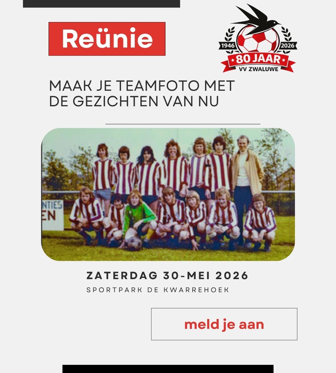 80 jaar vv Zwaluwe 1946-2026 REÜNIE